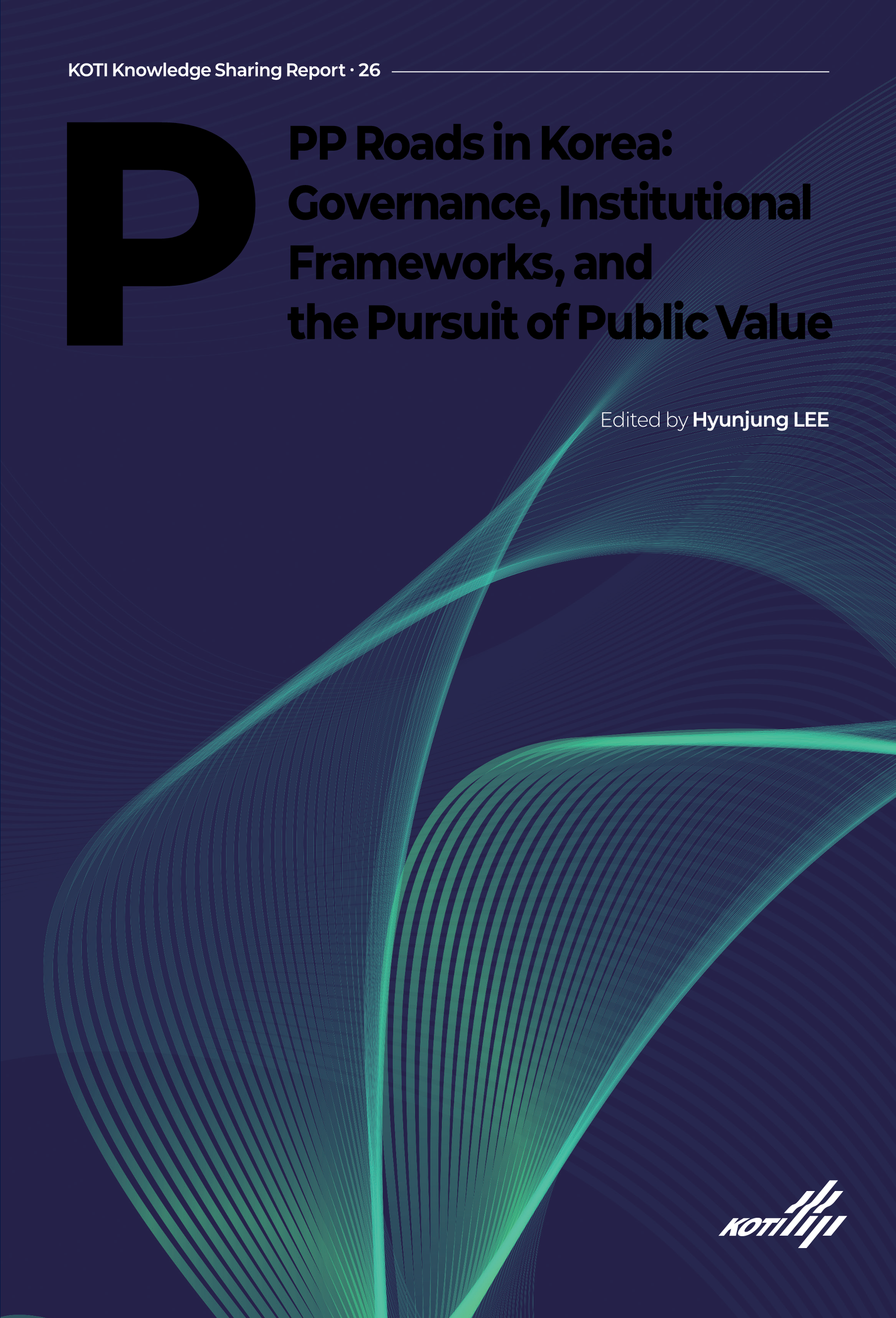KSP 26_K-Transport_PPP Roads Korea's Governance, Institutional Frameworks, and Public Value_표지.png